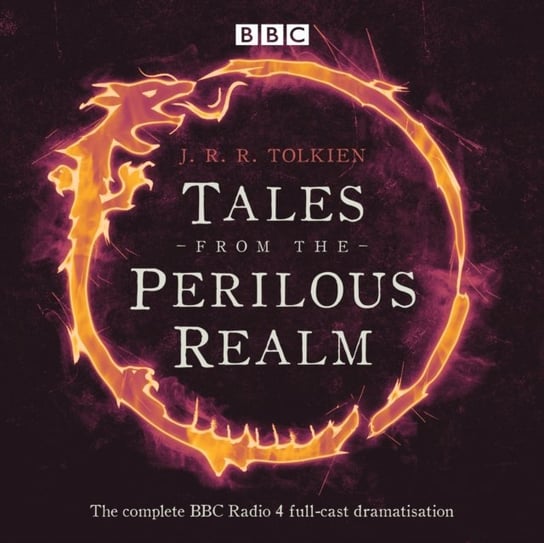 Tales from the Perilous Realm Tolkien J. R. R., Michael Hordern