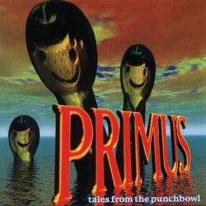 Tales From the Punchbowl Primus