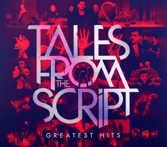 Tales from The Script: Greatest Hits the Script