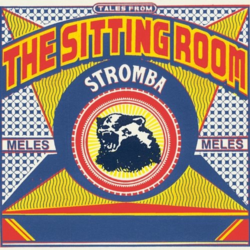 Tales from the Sitting Room Stromba