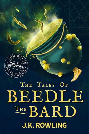 Tales of Beedle the Bard Rowling J. K.