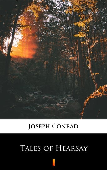 Tales of Hearsay Conrad Joseph