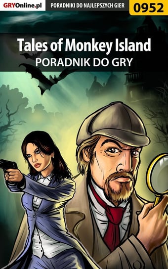 Tales of Monkey Island - poradnik do gry Justyński Artur Arxel