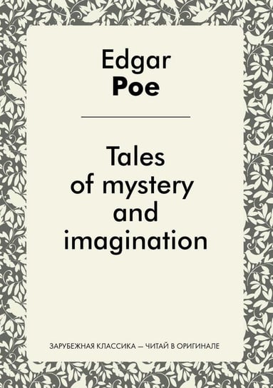 Tales of mystery and imagination Poe E. A.