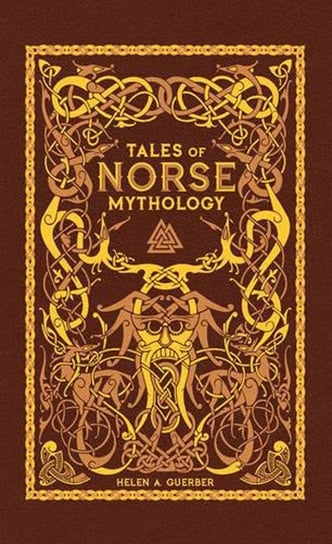 Tales of Norse Mythology Guerber Helen A.
