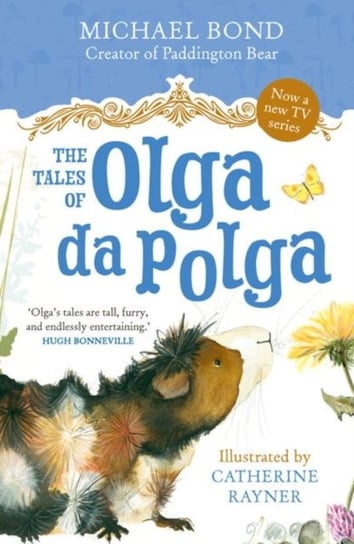 Tales of Olga da Polga Bond Michael