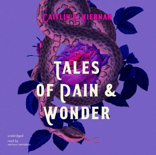 Tales of Pain and Wonder Kiernan Caitlin R.