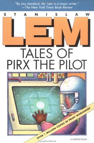 Tales of Pirx the Pilot Lem Stanisław
