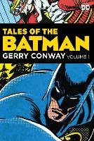 Tales Of The Batman Gerry Conway Conway Gerry