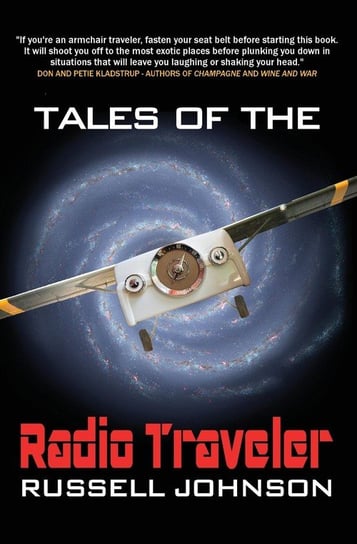 Tales Of The Radio Traveler Johnson Russell