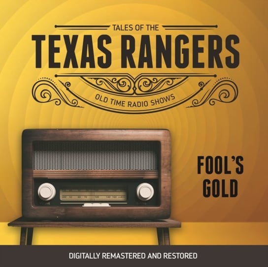 Tales of the Texas Rangers Eric Freiwald, Robert Schaefer