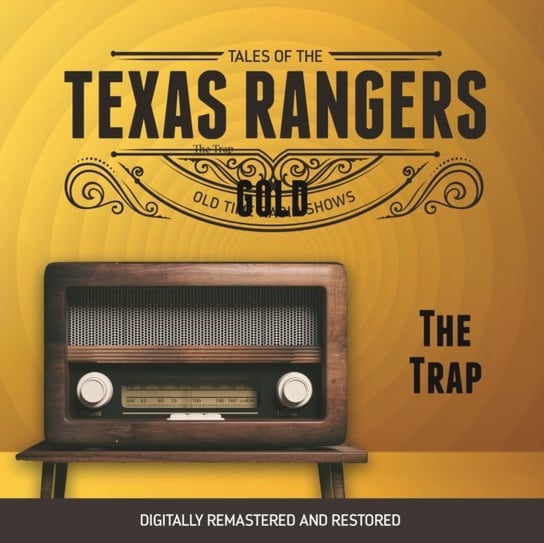 Tales of the Texas Rangers Eric Freiwald, Robert Schaefer