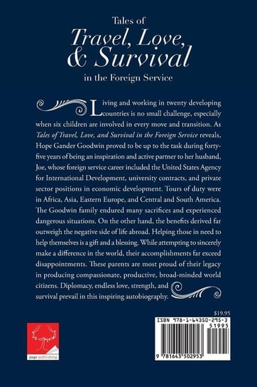 Tales of Travel, Love, and Survival in the Foreign Service Gander Goodwin Hope