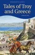 Tales of Troy and Greece Andrew Lang