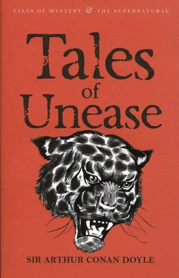 Tales of Unease Doyle Arthur Conan