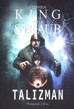 Talizman. Jack Sawyer. Tom 1 - ebook mobi Straub Peter, King Stephen