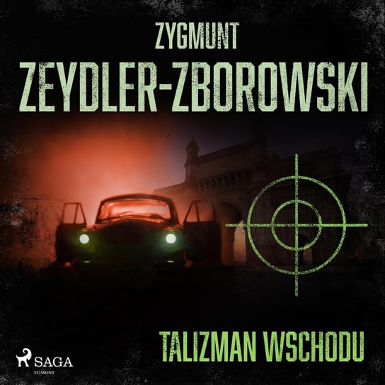 Talizman wschodu Zeydler-Zborowski Zygmunt