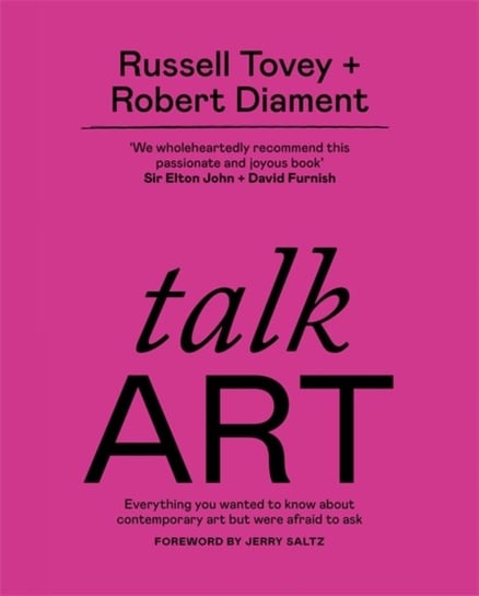 Talk Art: Everything you wanted to know about contemporary art but were afraid to ask Russell Tovey, Robert Diament