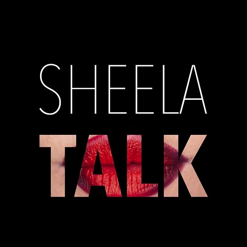 Talk Sheela
