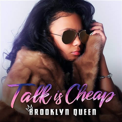 Talk Is Cheap Brooklyn Queen