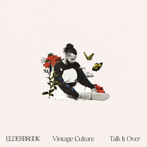 Talk It Over Elderbrook & Vintage Culture