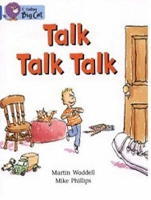 Talk Talk Talk: Band 04/Blue Waddell Martin