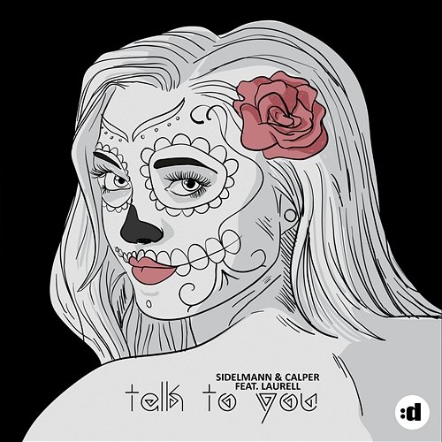 Talk To You Sidelmann & Calper feat. Laurell