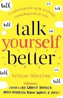 Talk Yourself Better Sherine Ariane