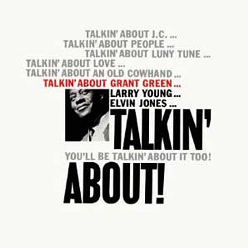 Talkin' About Grant Green