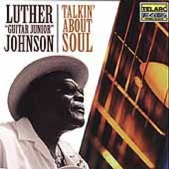 Talkin' About Soul Johnson Luther