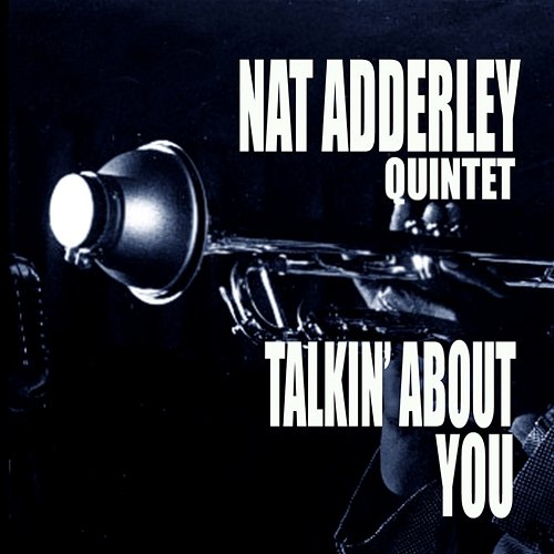 Big "P" Nat Adderley