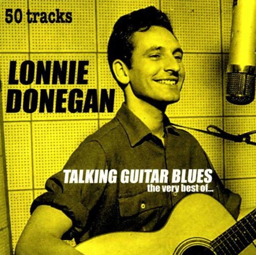 Talkin' Guitar Blues Donegan Lonnie