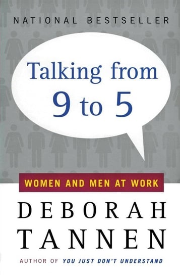 Talking from 9 to 5 Tannen Deborah