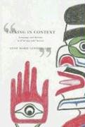 Talking in Context: Language and Identity in Kwakwaka'wakw Society Goodfellow Anne Marie