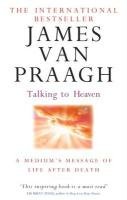 Talking To Heaven Praagh James