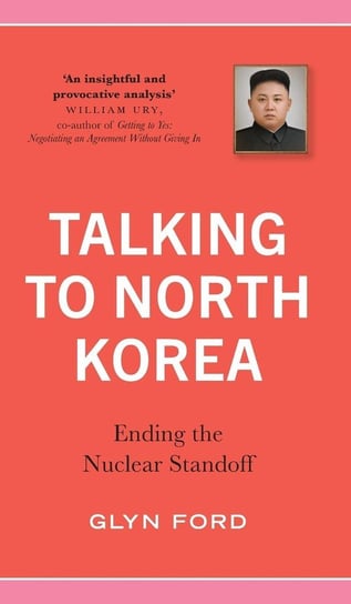 Talking to North Korea Ford Glyn