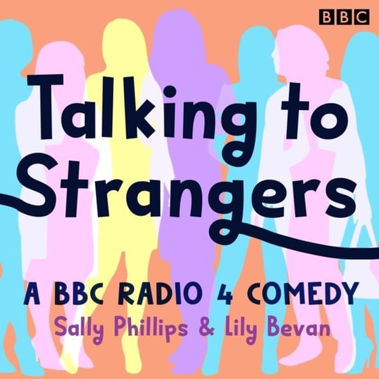 Talking to Strangers - audiobook Bevan Lily, Phillips Sally