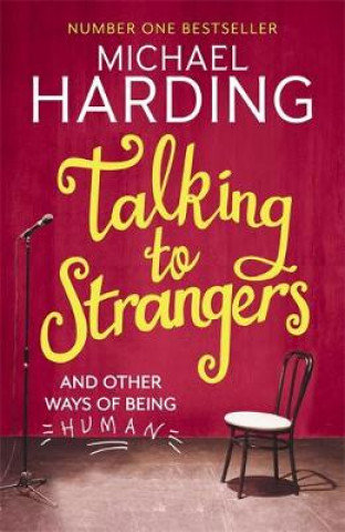 Talking to Strangers Harding Michael