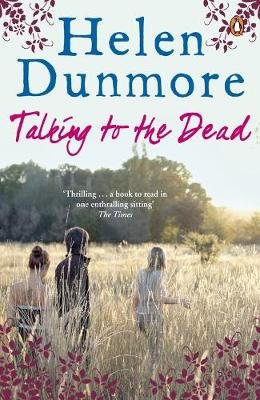 Talking to the Dead Dunmore Helen