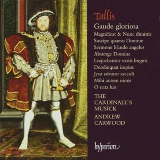 Tallis: Gaude gloriosa Carwood Andrew