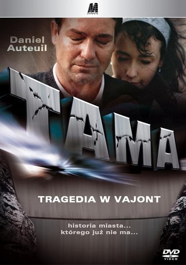 Tama - Tragedia w Vajont Martinelli Renzo