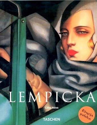 Tamara de Lempicka 1898-1980 Neret Gilles