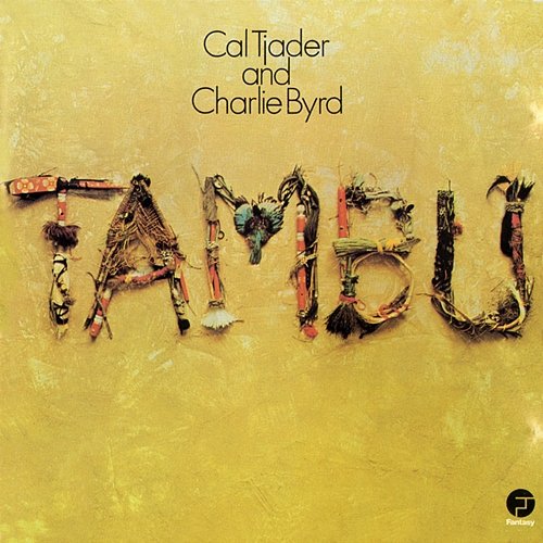 Tambu Cal Tjader, Charlie Byrd