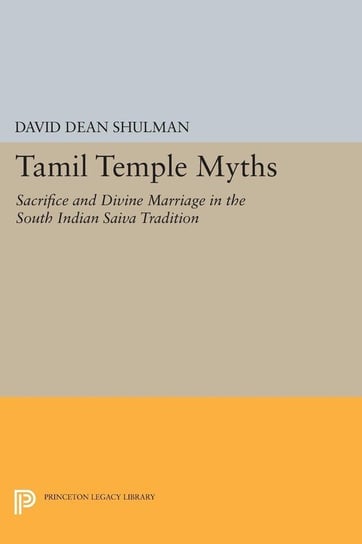 Tamil Temple Myths Shulman David Dean