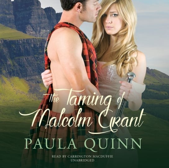 Taming of Malcolm Grant Quinn Paula