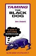 Taming the Black Dog Aisbett Bev