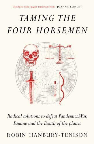 Taming the Four Horsemen Hanbury-Tenison Robin
