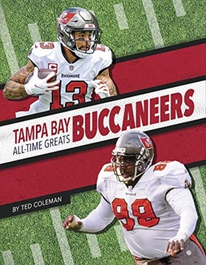 Tampa Bay Buccaneers All-Time Greats Ted Coleman