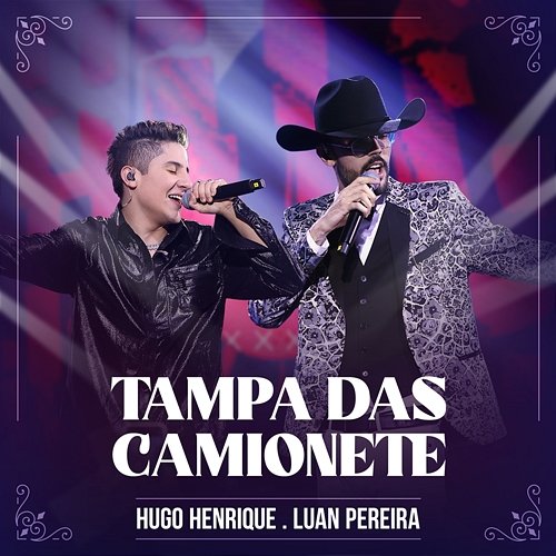 Tampa Das Camionete Hugo Henrique, Luan Pereira