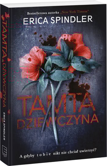 Tamta dziewczyna Spindler Erica